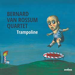 Bernard van Rossum Quartet - Trampoline (audio-cd)