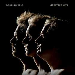 Doppler Trio – Greatest Hits (LP)