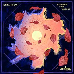 Efraim SW – Between Two Worlds (CD)