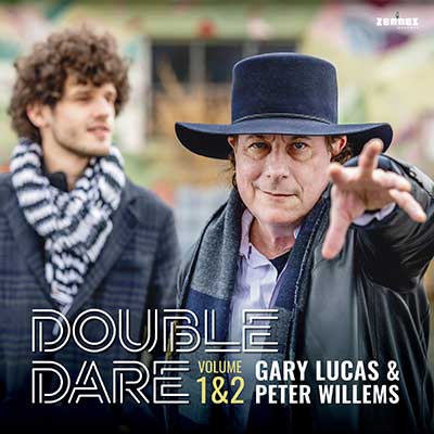 Gary Lucas & Peter Willems - Double Dare (CD)