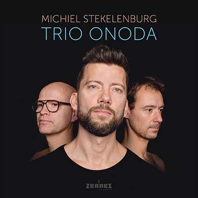 Michiel Stekelenburg – Trio Onoda (CD)