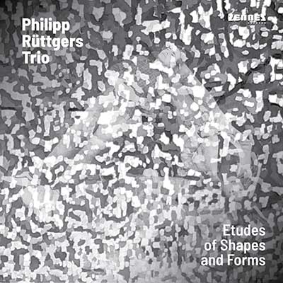 Philipp Rüttgers – Etudes of Shapes and Forms (CD)