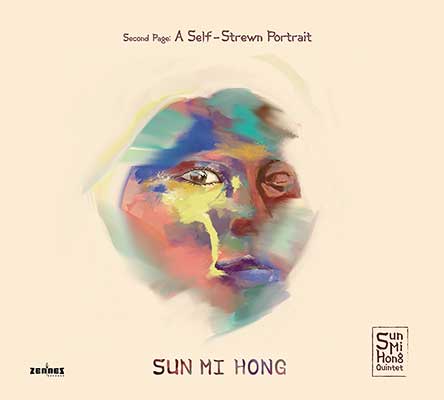 Sun Mi Hong - A Self-Strewn Portrait (audio cd)