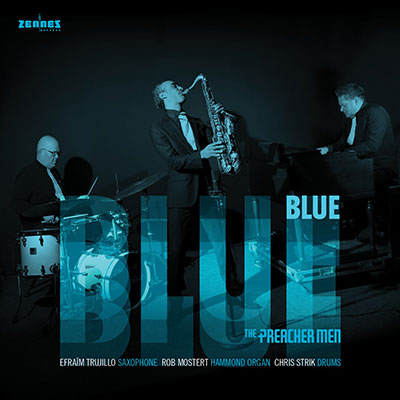 The Preacher Men - Blue (download mp3)